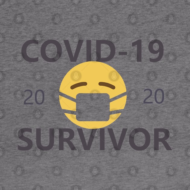 COVID-19 Survivor Gear by willpate